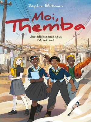 cover image of Moi, Themba--Une vie à part